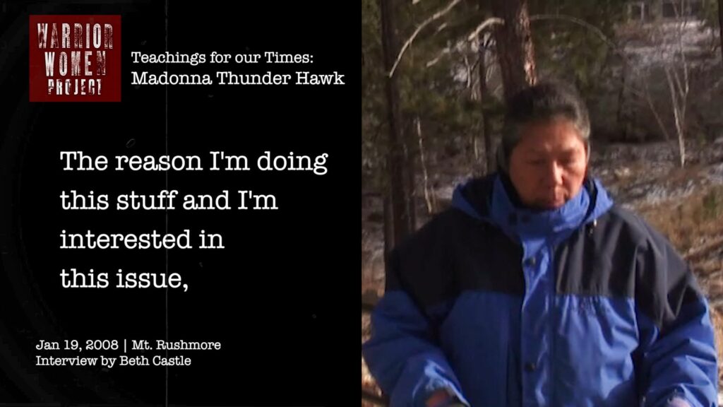 Stories of resistance fuel our fire – Madonna Thunder Hawk | Teachings for our Times