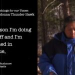 Stories of resistance fuel our fire – Madonna Thunder Hawk | Teachings for our Times